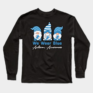 Blue Gnome Autism Awareness Gift for Birthday, Mother's Day, Thanksgiving, Christmas Long Sleeve T-Shirt